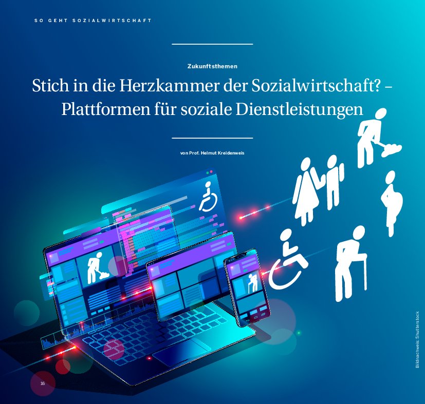 Prof. Helmut Kreidenweis: Stich in die Herzkammer der Sozialwirtschaft? – Plattformen für soziale Dienstleistungen (Sozialus 2/18)